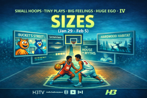 SMALL HOOPS, TINY PLAYS, BIG FEELINGS, HUGE EGO IV (Jan 29 – Feb 5)